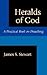 Heralds of God: A Practical...