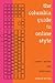 The Columbia Guide to Online Style by Janice R. Walker