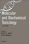 Molecular and Biochemical Toxicology Molecular and Biochemical Toxicology
