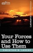 Your Forces and How to Use Them