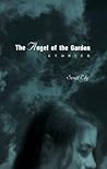 The Angel of the Garden: Stories (Volume 1)