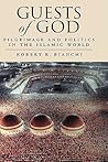 Guests of God by Robert R. Bianchi