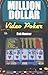 Million Dollar Video Poker