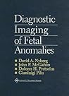 Diagnostic Imaging of Fetal Anomalies