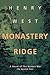 Monastery Ridge: A Novel of The Korean War
