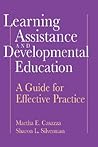 Learning Assistance and Developmental Education: A Guide for Effective Practice