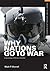 Why Nations Go to War (Fram...