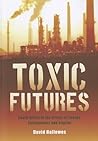 Toxic Futures: South Africa in the Crises of Energy, Environment and Capital