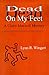 Dead On My Feet: A Claire Maxwell Mystery (Claire Maxwell Mysteries)
