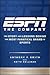 ESPN The Company: The Story...