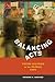 Balancing Acts: Youth Culture in the Global City
