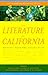 The Literature of California, Volume 1 by Al Young