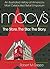 Macy's: The Store, The Star, The Story