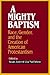 A Mighty Baptism: Race and ...