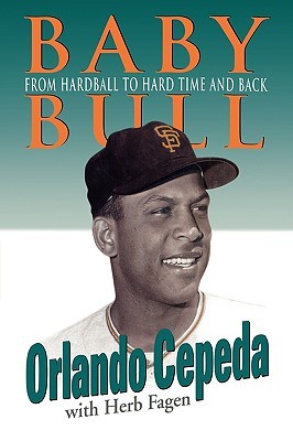 Cover of Baby Bull: From Hardball to Hard Time and Back