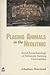 Placing Animals in the Neolithic: Social Zooarchaeology of Prehistoric Farming Communities