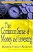 The Common Sense of Money and Investments by Merryle Stanley Rukeyser