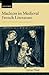 Madness in Medieval French Literature by Sylvia Huot