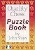 Quality Chess Puzzle Book