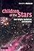 Children of the Stars: Our ...