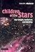 Children of the Stars by Daniel R. Altschuler