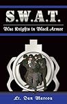 S.W.A.T.: Blue Knights in Black Armor