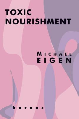 Toxic Nourishment (Paperback)