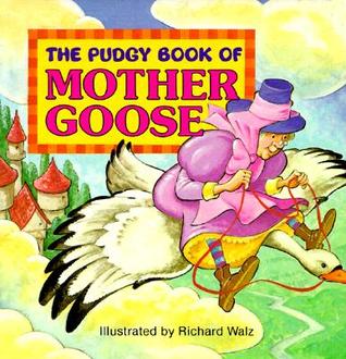 The Pudgy Book of Mother Goose (Pudgy Board Books)