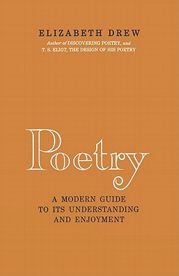 Poetry: A Modern Guide to Its Understanding and Enjoyment (Hardcover)