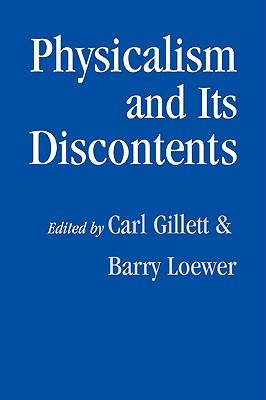 Physicalism and its Discontents (Volume 0)
