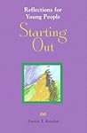 Starting Out: Reflections for Young People (Reflections for the Family)