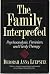 The Family Interpreted: Psychoanalysis, Feminism, And Family Therapy