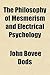 The Philosophy of Mesmerism and Electrical Psychology