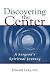 Discovering the Center: A S...