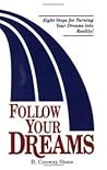 Follow Your Dream...