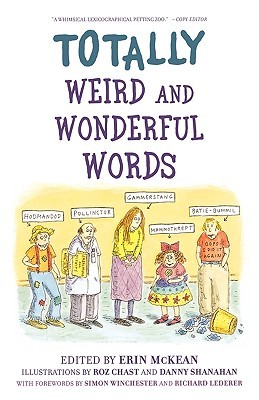 Totally Weird and Wonderful Words (Paperback)