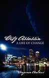 City Assassin: A Life of Change