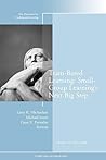 Team-Based Learning: Small Group Learning's Next Big Step: New Directions for Teaching and Learning (J-B TL Single Issue Teaching and Learning)