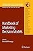 Handbook of Marketing Decision Models (International Series in Operations Research & Management Science)