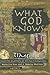 What God Knows by Harry Lee Poe