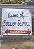 Home of Sudden Service by Elizabeth Bachinsky