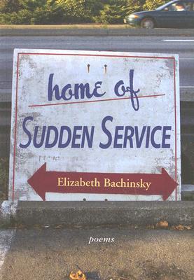Home of Sudden Service (Paperback)