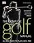 The Complete Golf Manual by Steve Newell