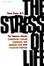 The Stress of Life