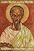 Justin Martyr and His Worlds by Sara Parvis
