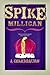 Spike Milligan: A Celebration
