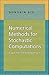 Numerical Methods for Stochastic Computations by Dongbin Xiu