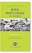 Bird Watching in Sussex by Rob Yarham