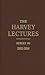 The Harvey Lectures by Harvey Society