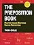 The Preposition Book with Preposition Pinball: Practice Toward Mastering English Prepositions